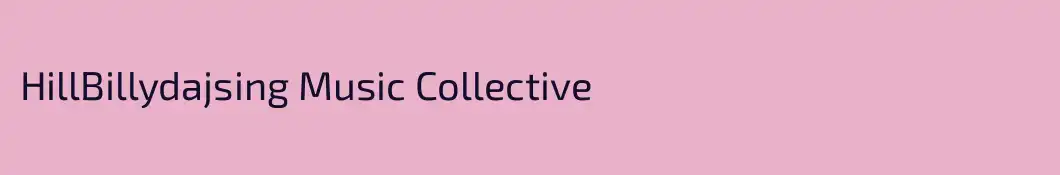 HillBillydajsing Music Collective